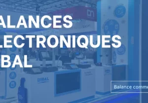 Balances électroniques DIBAL - Balances électroniques Tunisie - STIMM LA BALANCE