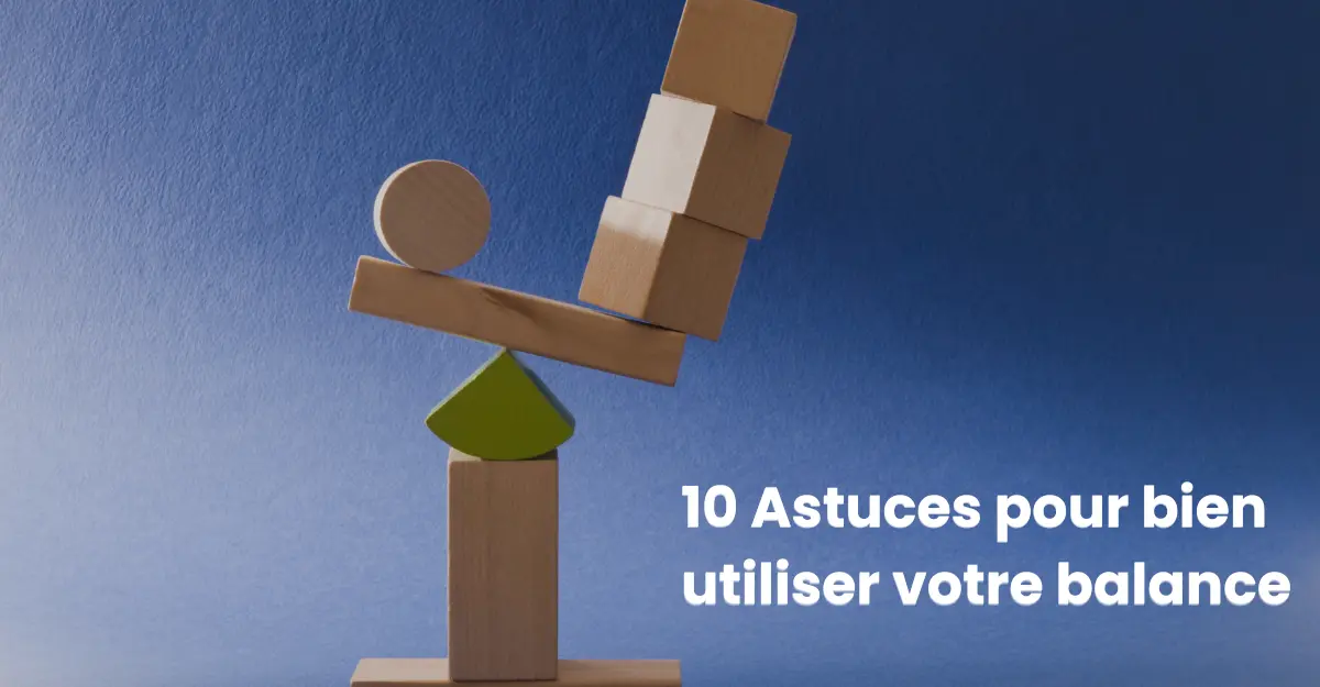 10 astuces utilisation balance électronique en Tunisie - STIMM LA BALANCE
